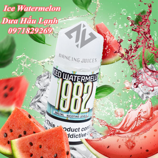 1982 ICE Watermelon 100ml - Tinh Dau Vape My Chinh Hang