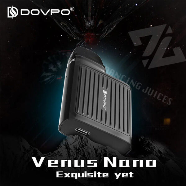 DOVPO Venus Nano Pod Kit Phone: 0971.829.269 Phone: 0971.829.269