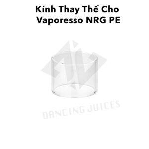 Kinh Thay The Cho Vaporesso NRG PE - Phu Kien Vape Chinh Hang